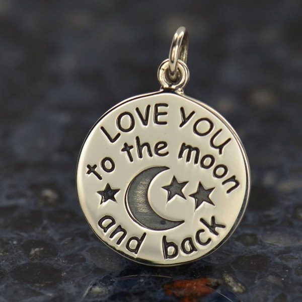 Love You to the Moon Charm Sterling Silver  - C1459, Stamped Charms, Children, Quote Charms, New Mom, Celestial Charms